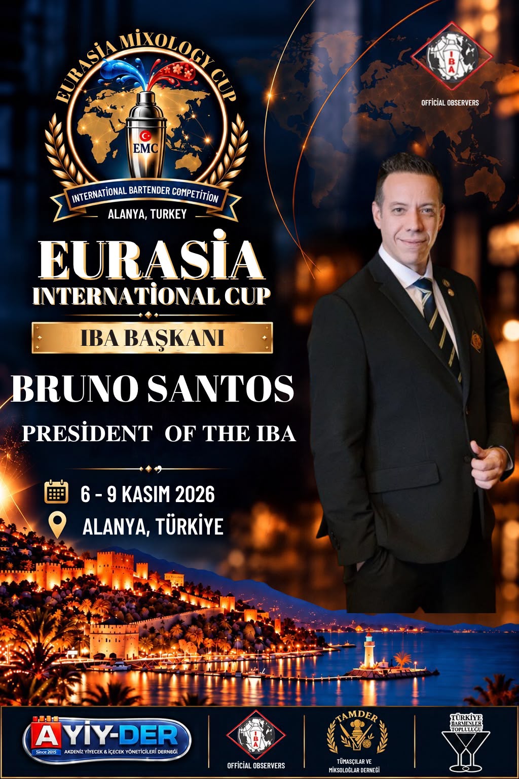 IBA BAŞKANI BRUNO SANTOS EURASIA MIXOLOGY CUP 2026 İÇİN ALANYA’DA